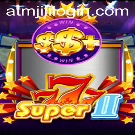 Exploring Super777II: A Thrilling Adventure in Virtual Gaming